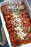 Chicken Enchiladas Recipe (Enchiladas Rojas)