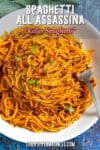 Spaghetti all'Assassina Recipe (Killer Spaghetti)