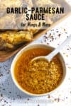 Garlic Parmesan Sauce Recipe for Wings