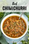 Red Chimichurri Recipe (Chimichurri Rojo)