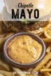 Chipotle Mayo Recipe