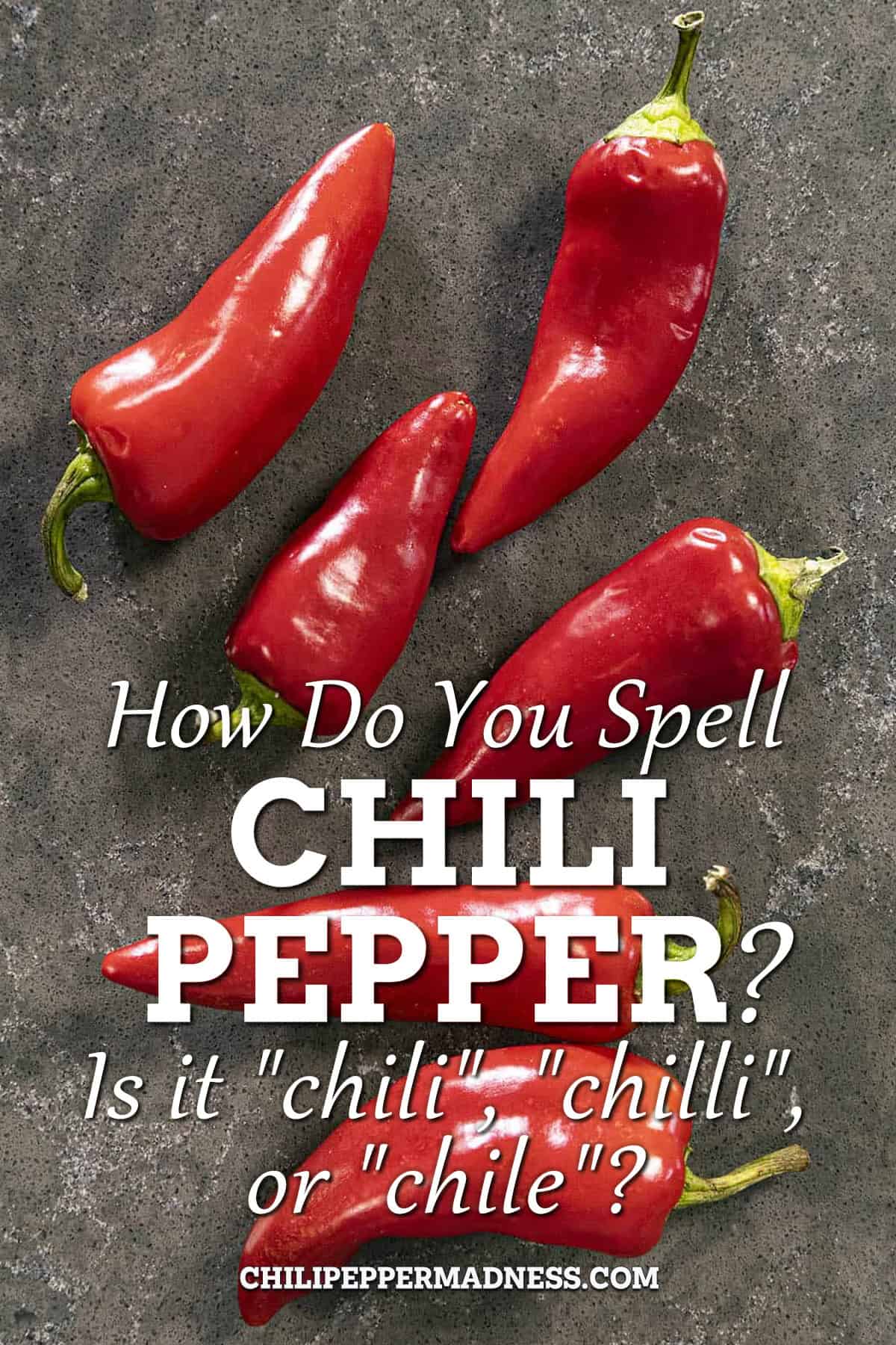 How do you spell chili pepper?