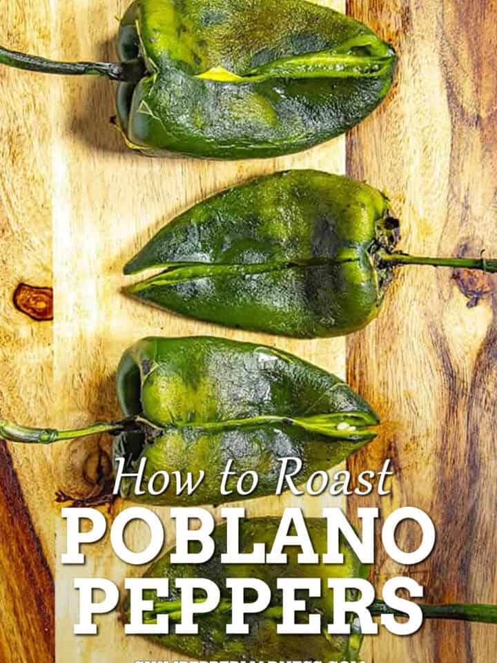 How to Roast Poblano Peppers