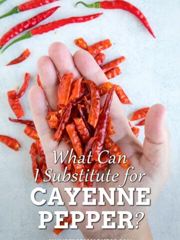 Cayenne Pepper Substitutes List