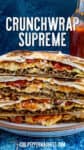 Homemade Crunchwrap Supreme Recipe