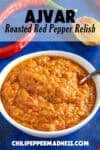 Ajvar (Serbian Roasted Red Pepper Relish) in a bowl with a spoon